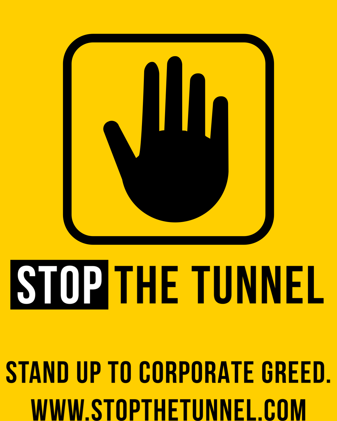 Stop The Tunnel!