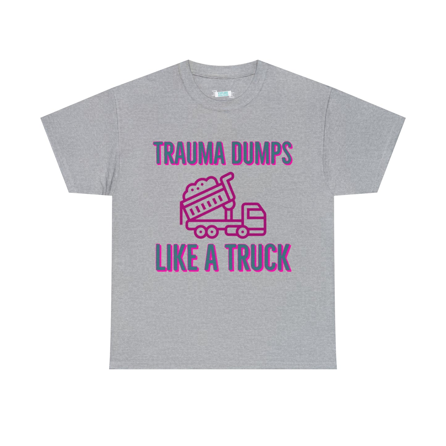 Trauma Dump Tee