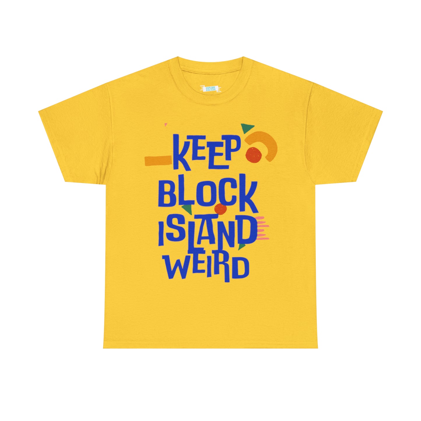 Keep Block Island Weird Tee