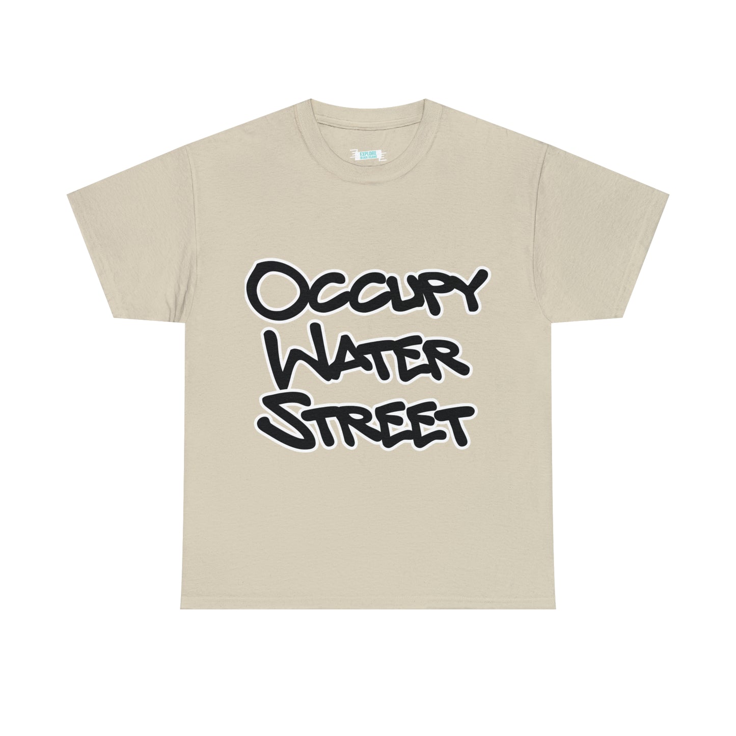 Occupy Water Street Tee