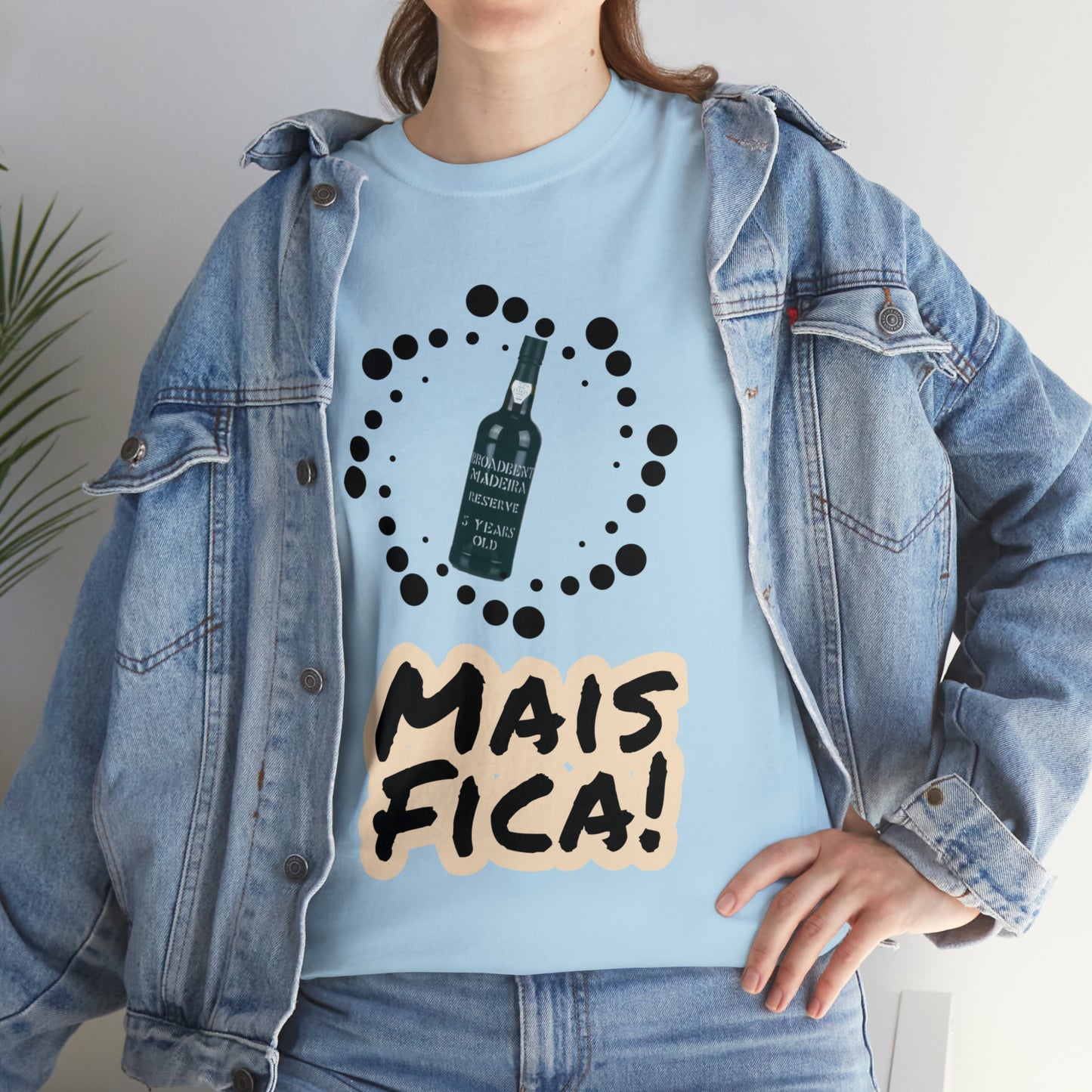 Mais Fica Tee
