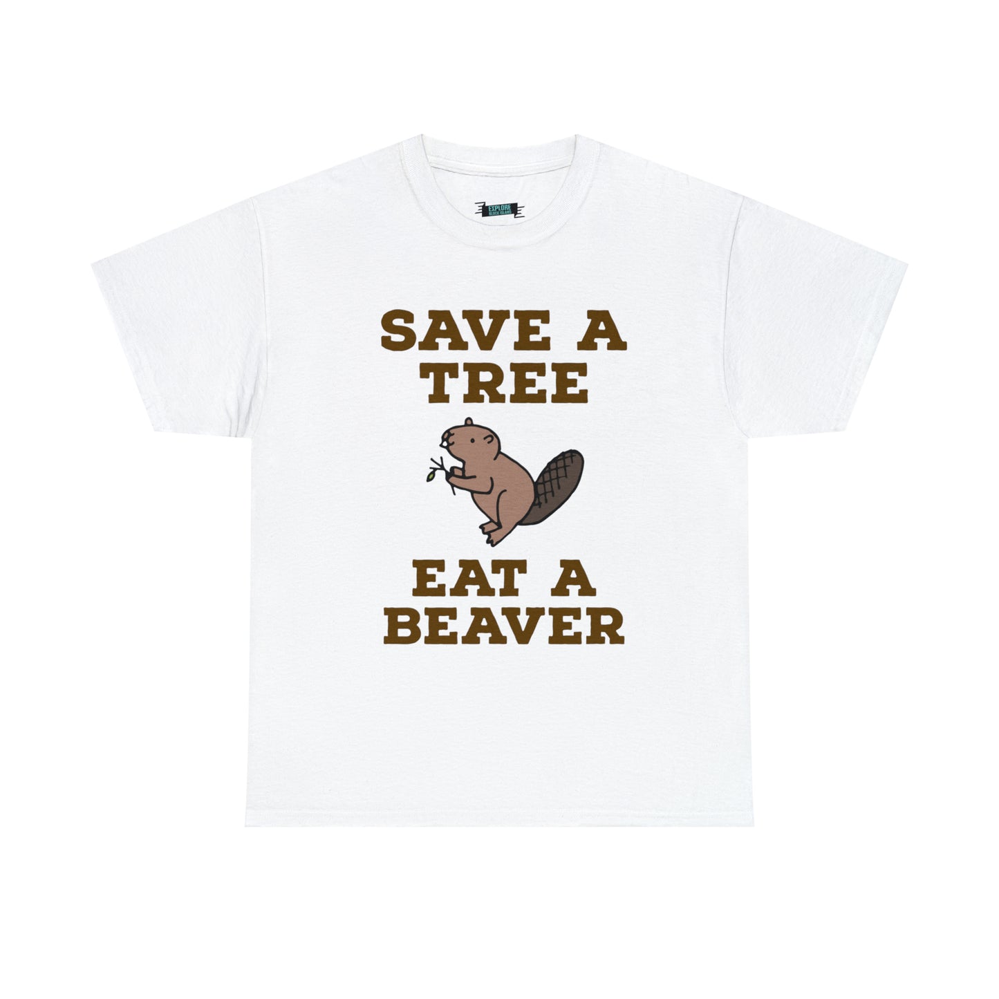 Eat a Beaver Tee