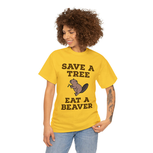 Eat a Beaver Tee