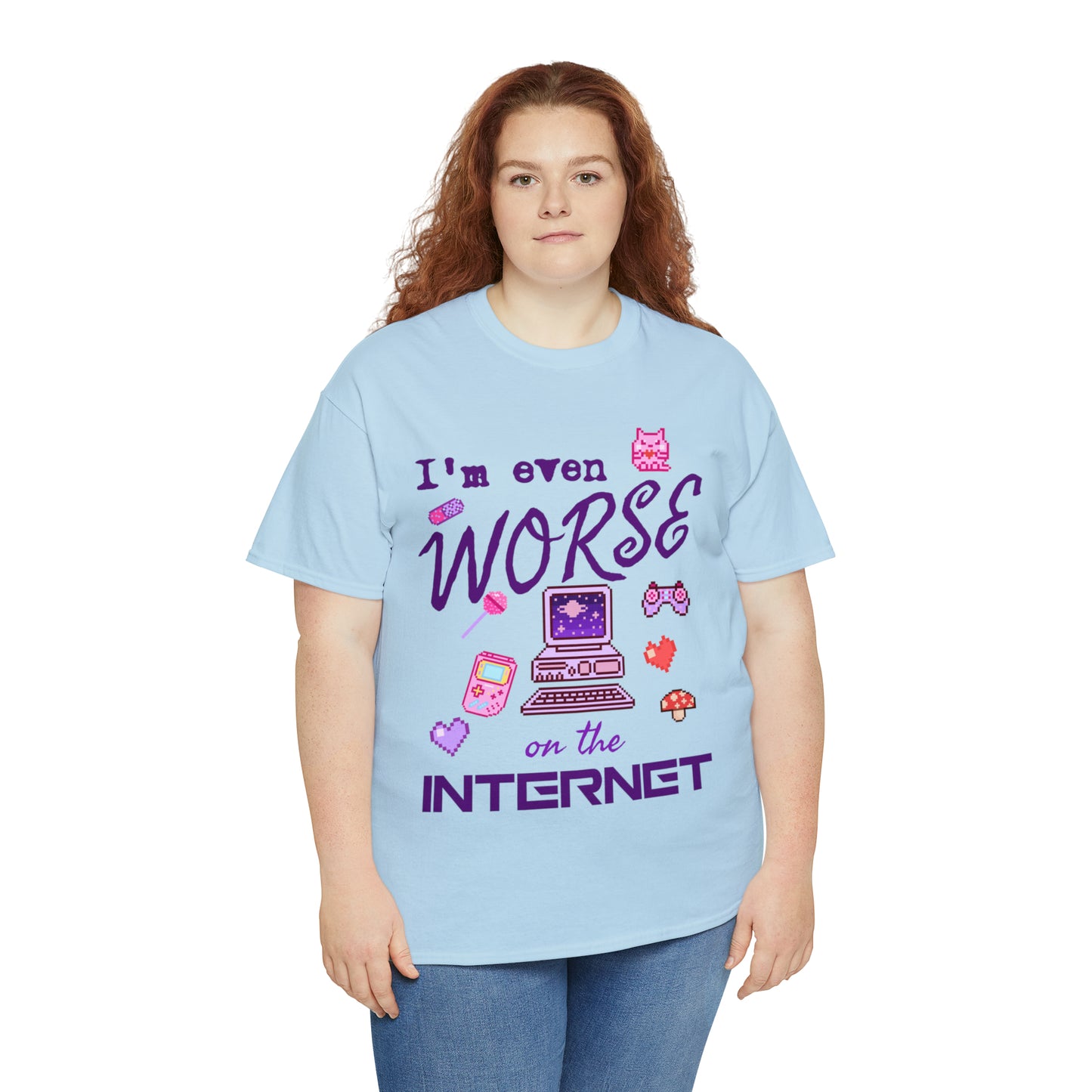 Worse On The Internet Tee