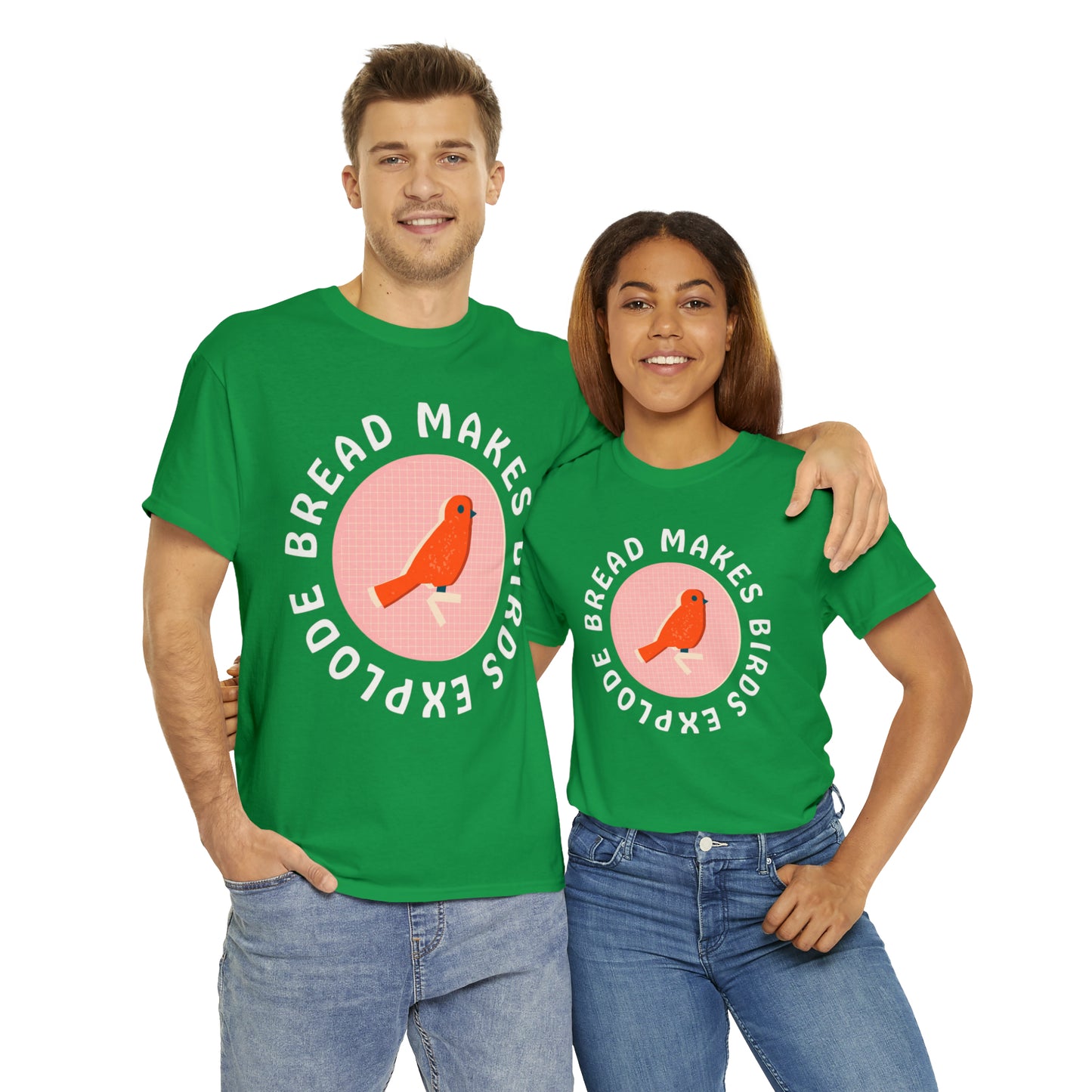 Bread Makes Birds Explode Tee