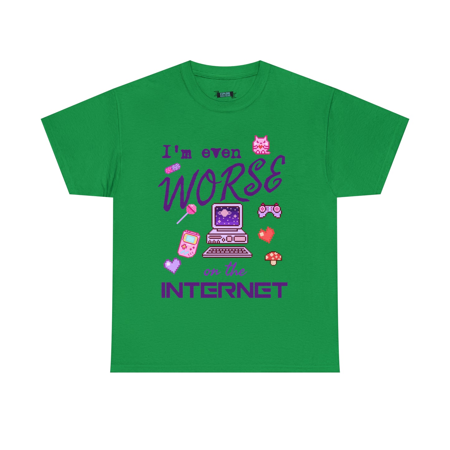 Worse On The Internet Tee
