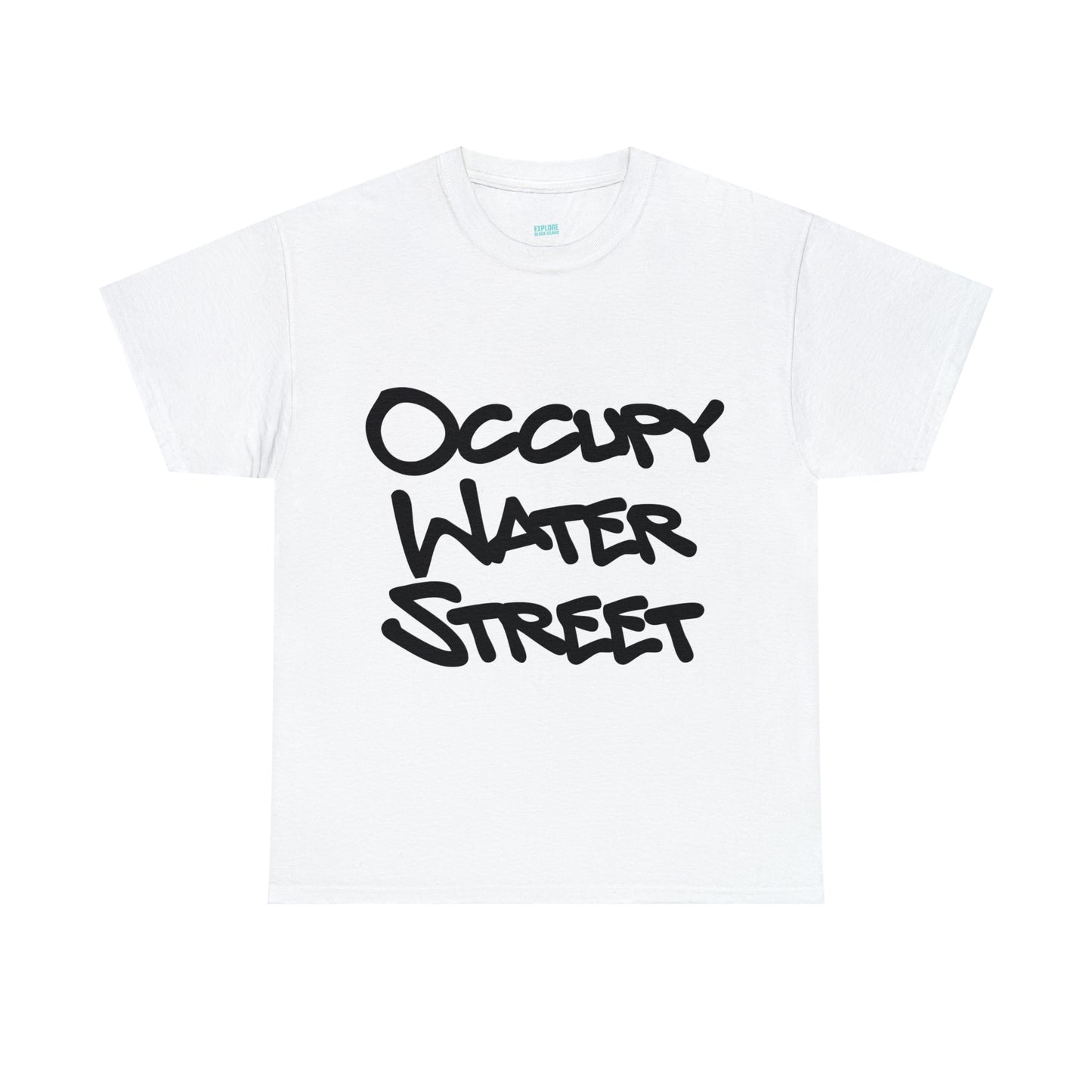 Occupy Water Street Tee