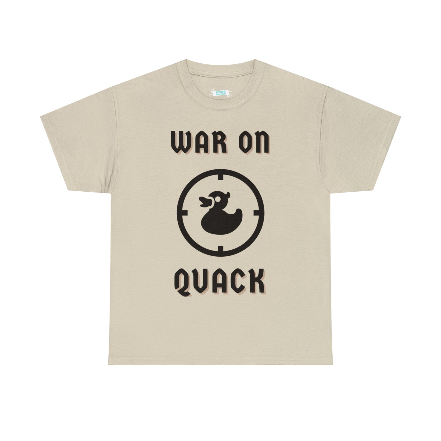War on Quack Tee