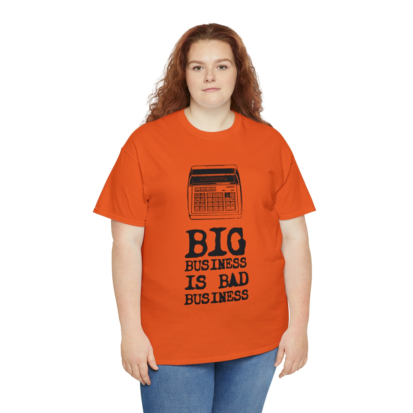Big Business is Bad Business Tee
