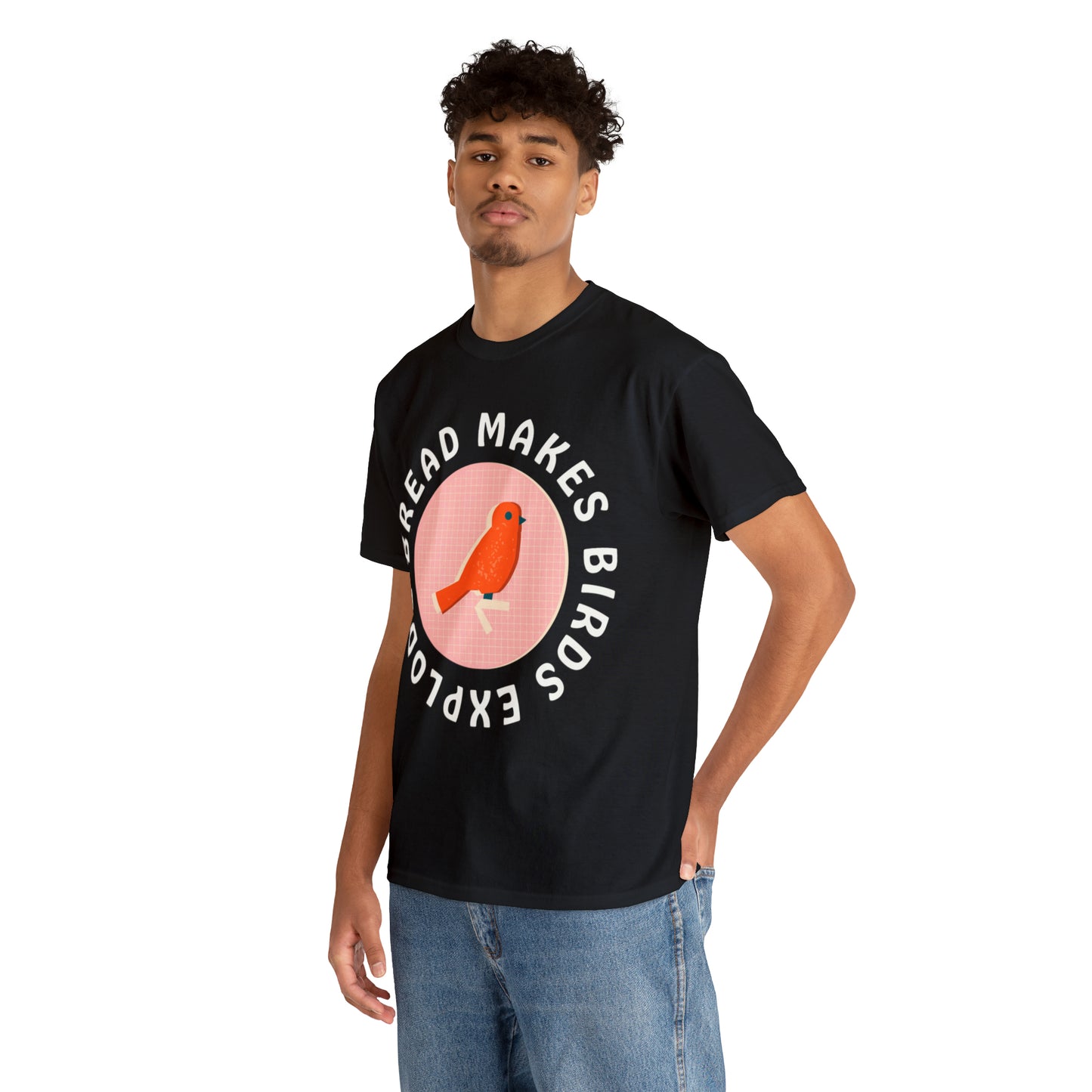 Bread Makes Birds Explode Tee