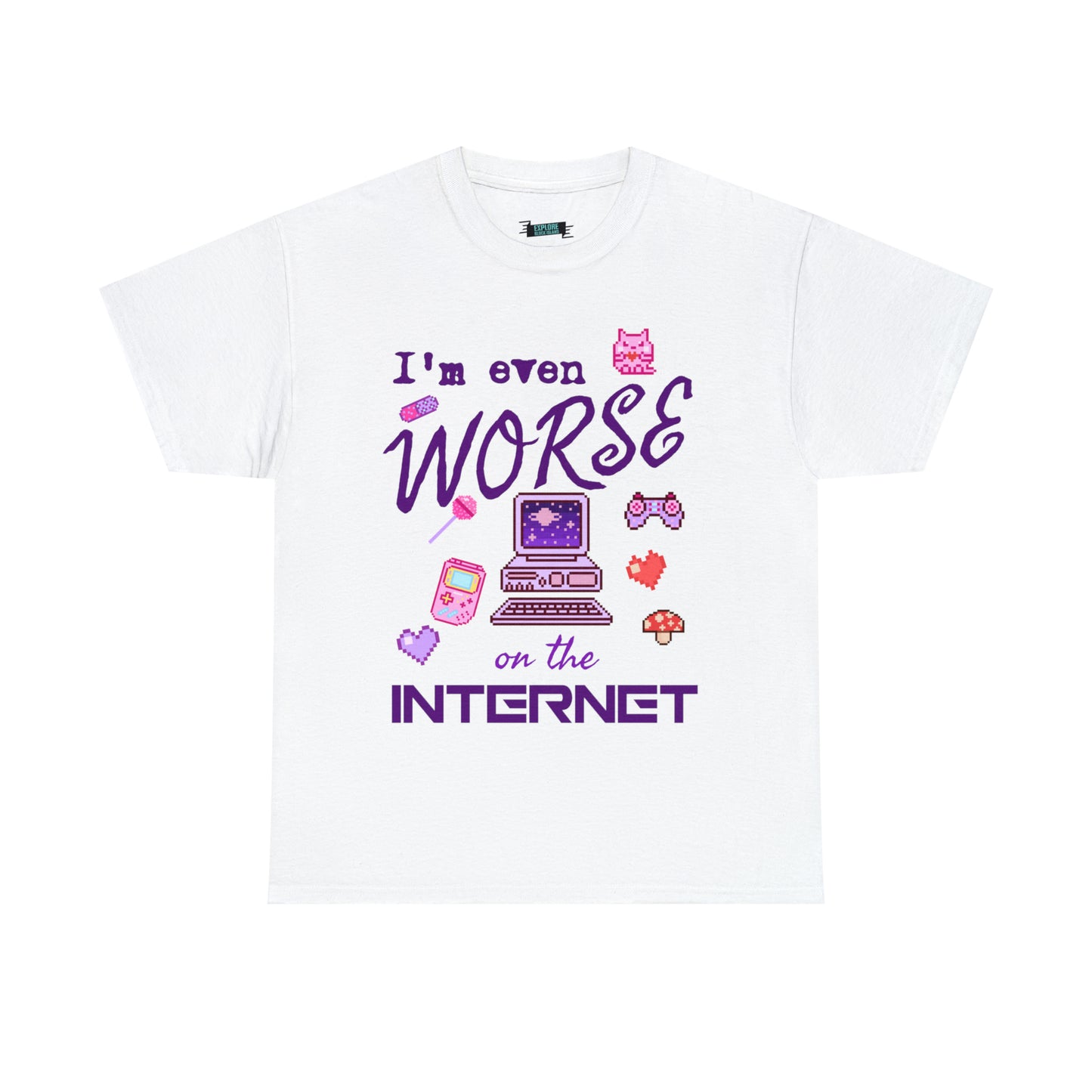 Worse On The Internet Tee