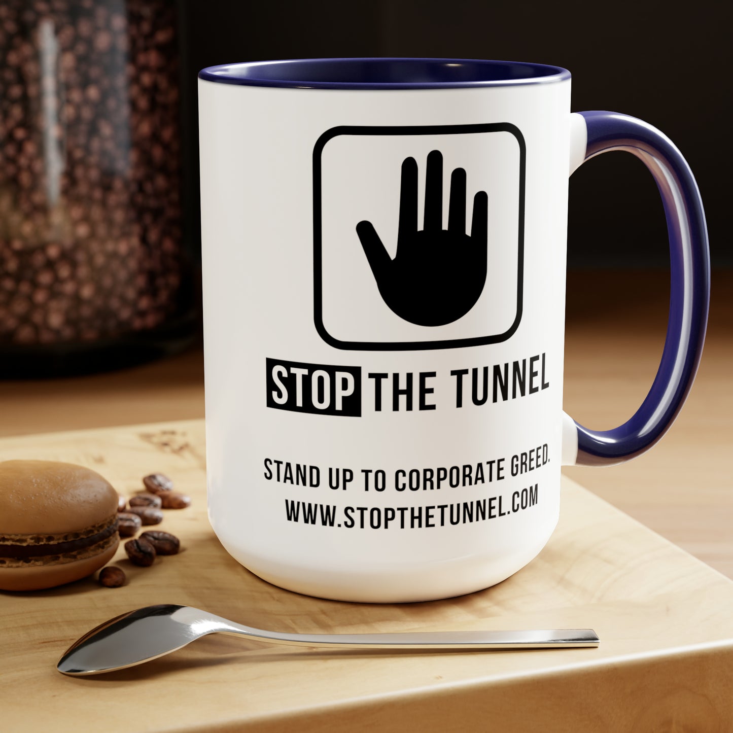 Stop The Tunnel Mug