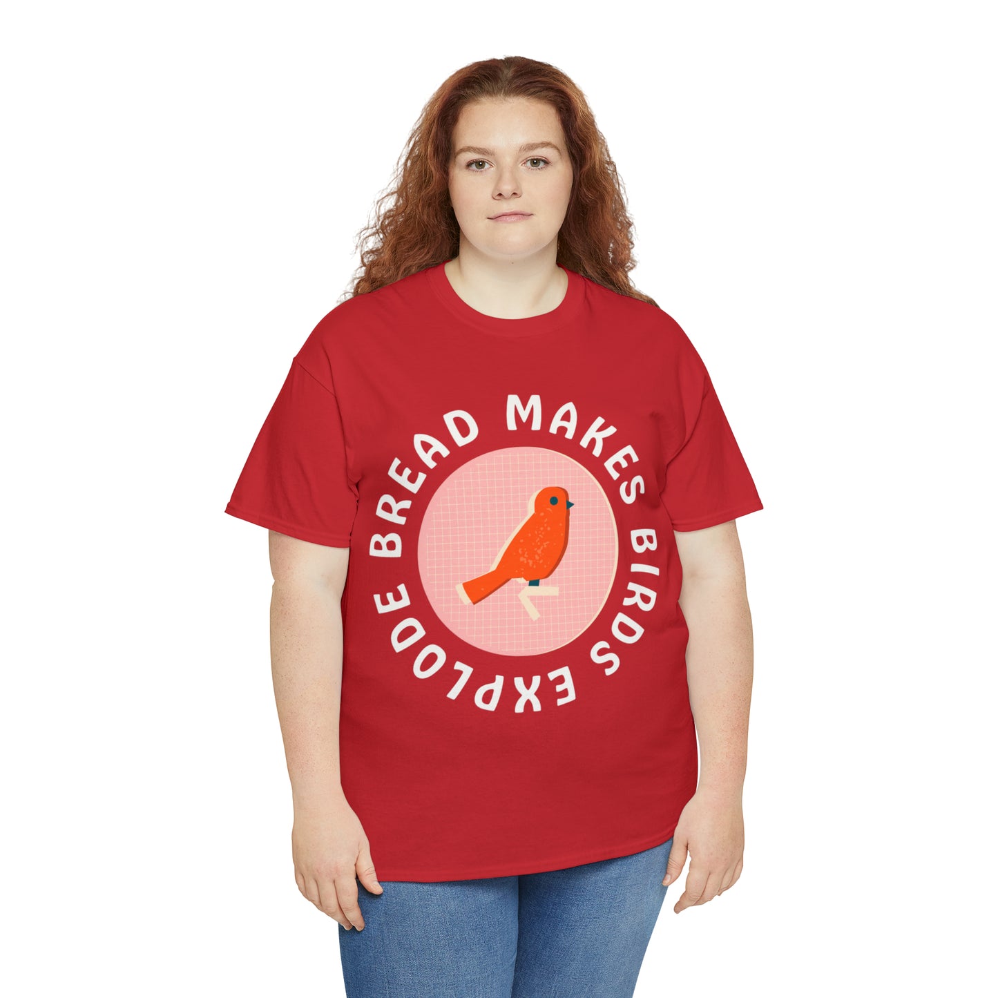 Bread Makes Birds Explode Tee