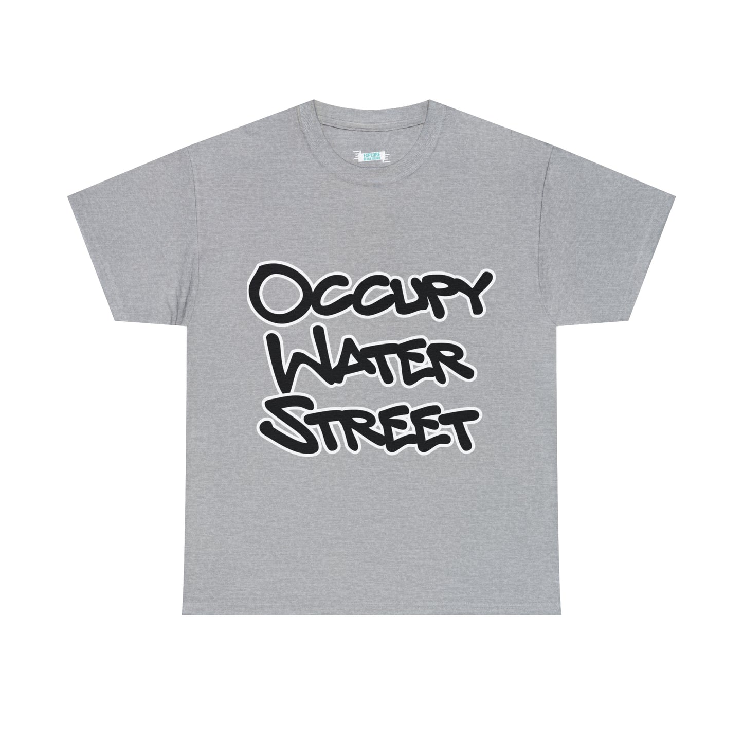 Occupy Water Street Tee