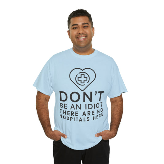 No Hospitals Tee