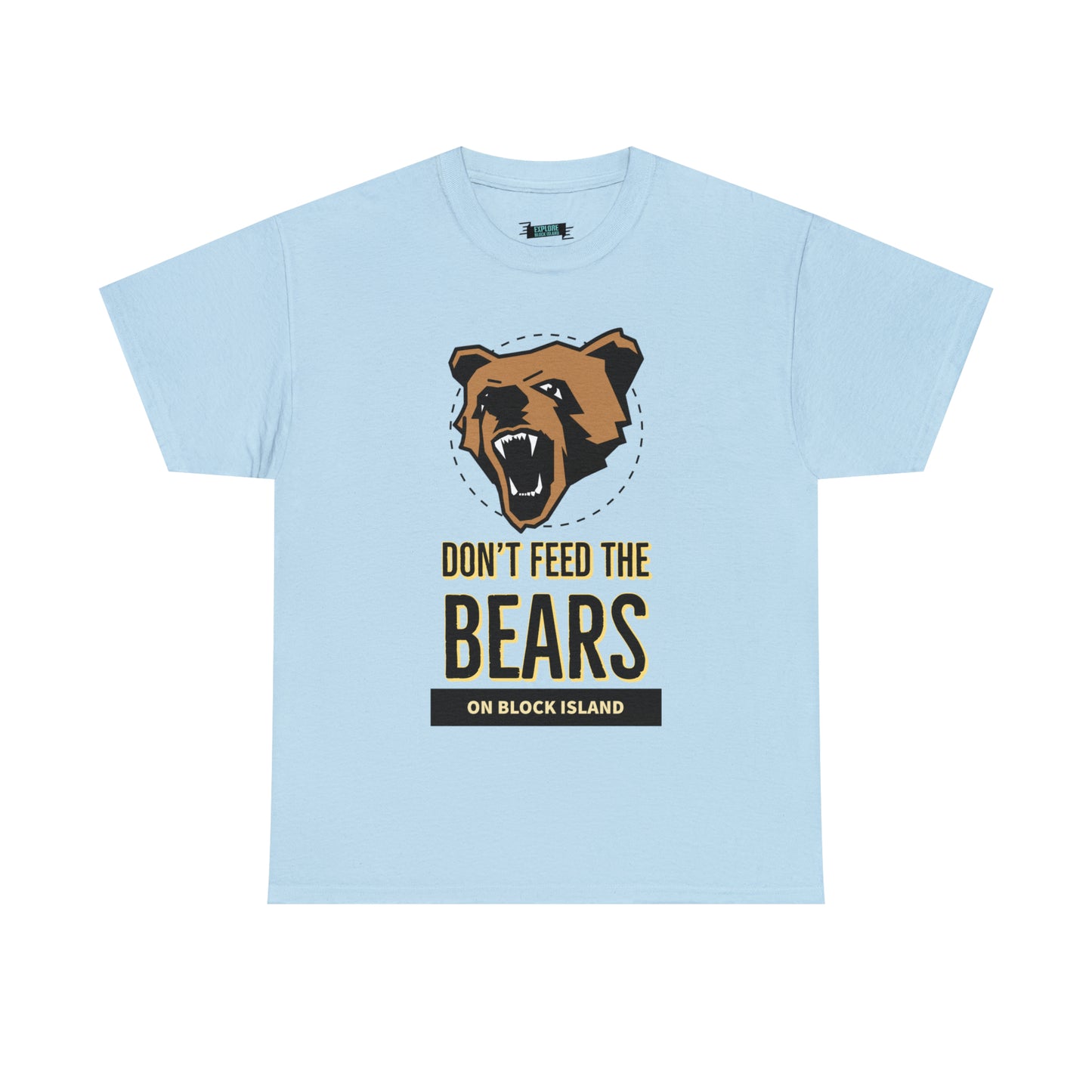 Don’t Feed The Bears Tee