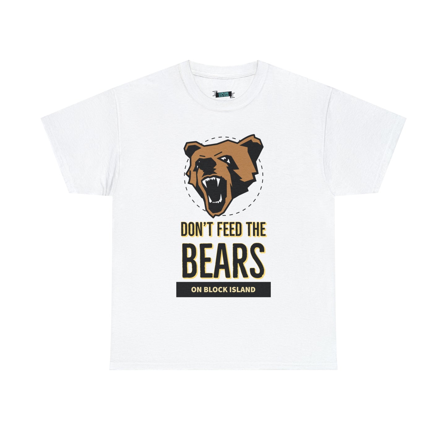 Don’t Feed The Bears Tee