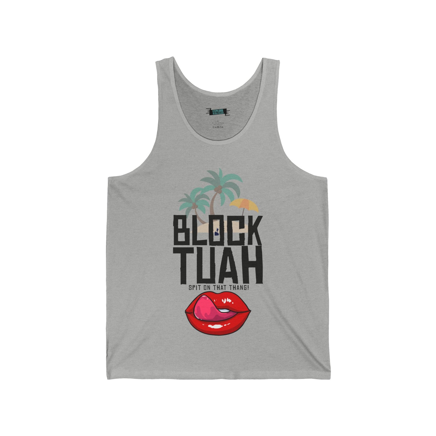 Block Tuah Tank