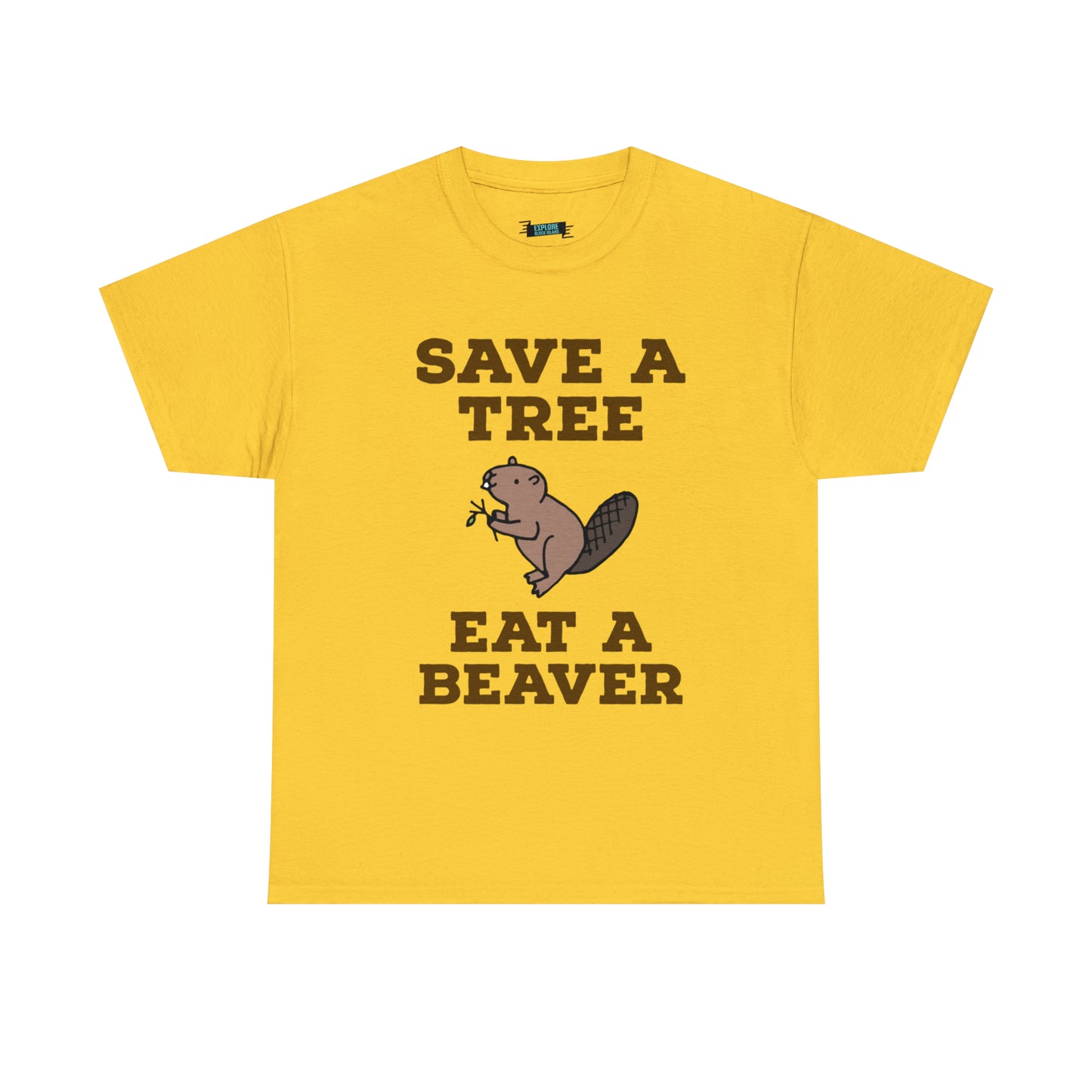 Eat a Beaver Tee