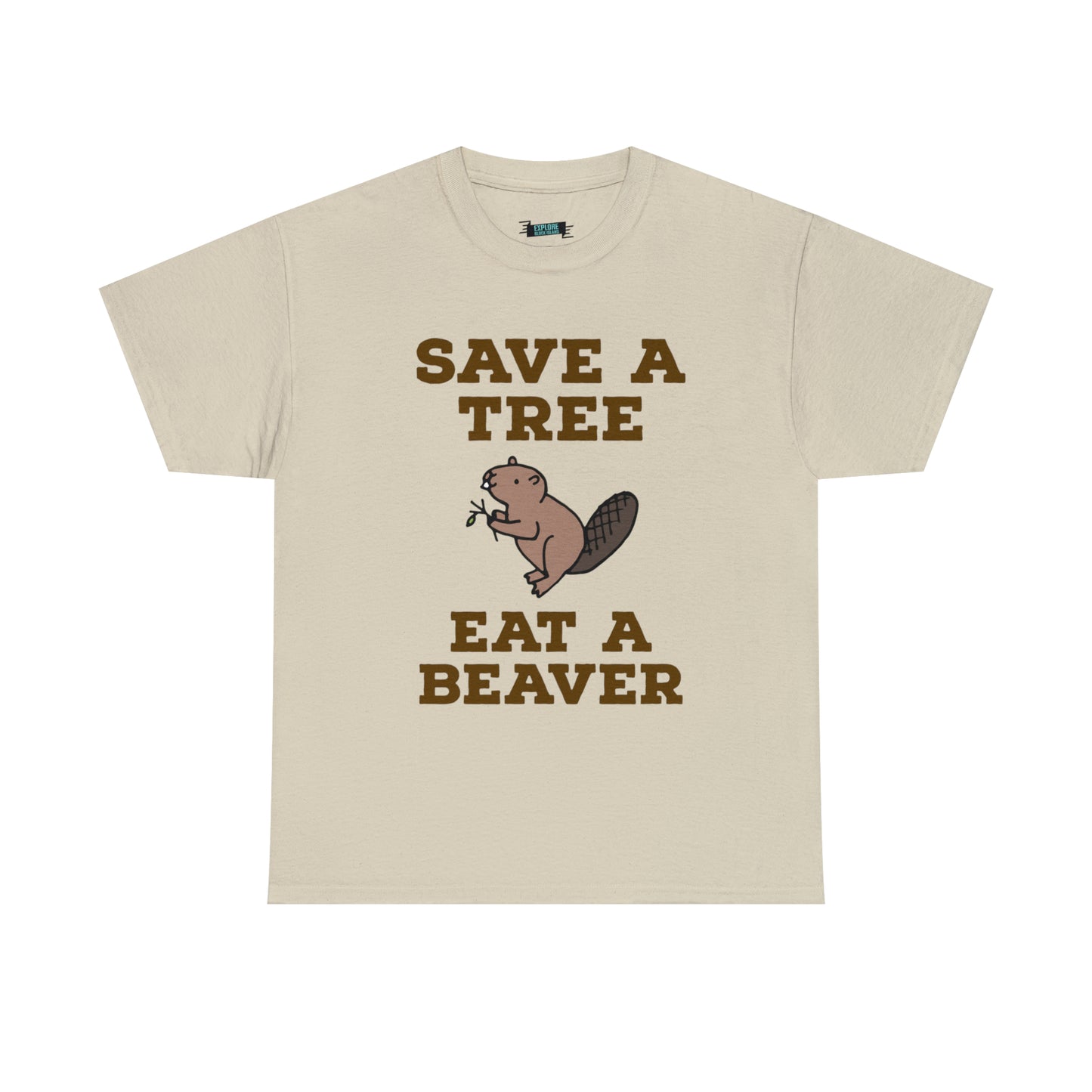 Eat a Beaver Tee