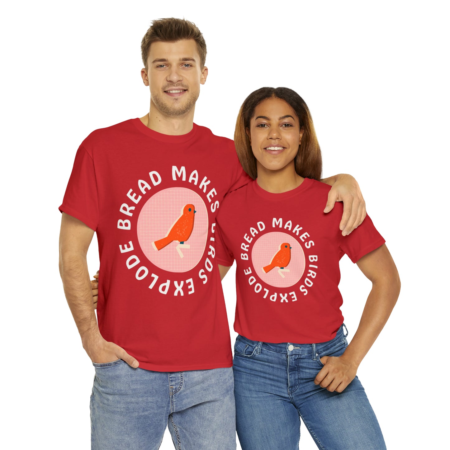 Bread Makes Birds Explode Tee