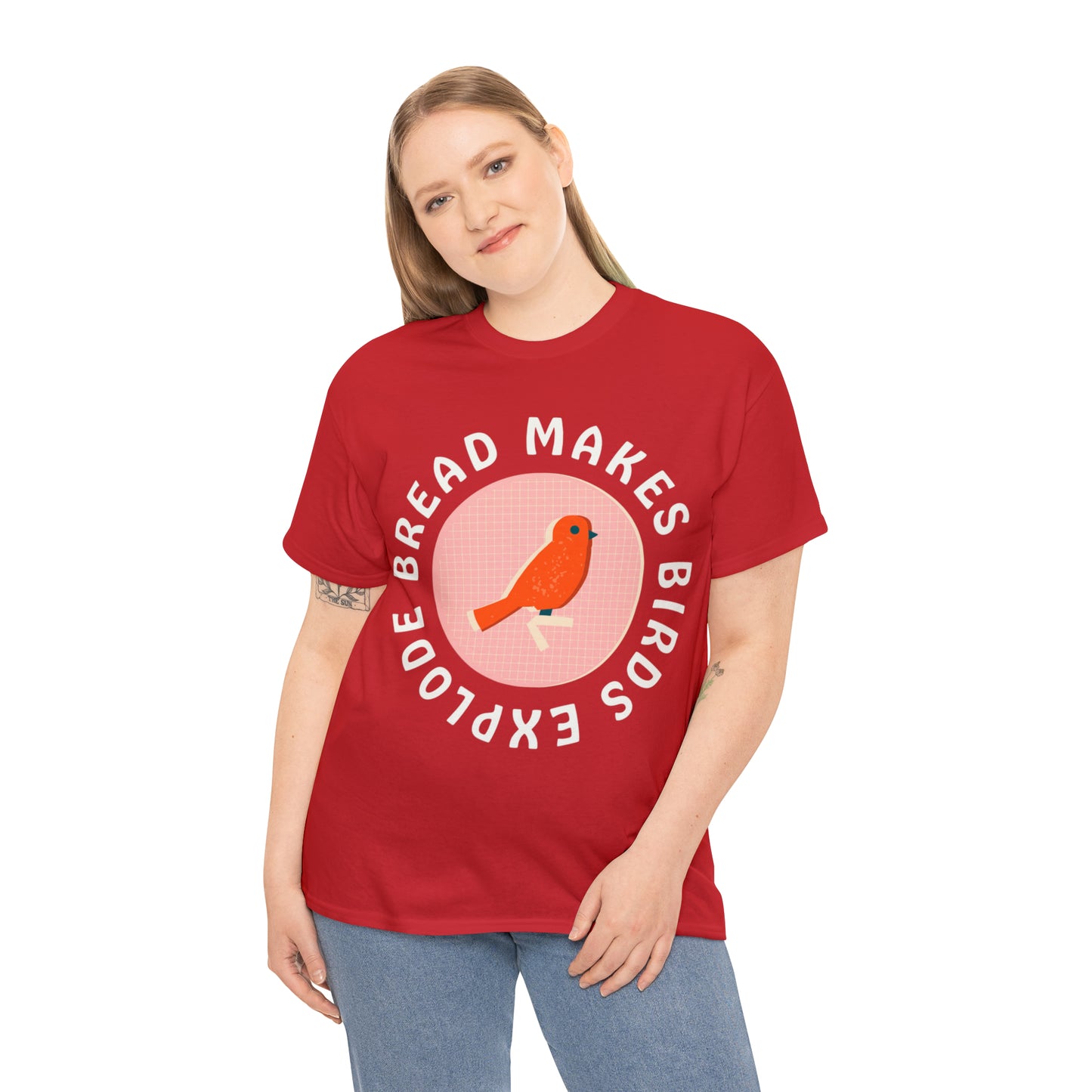 Bread Makes Birds Explode Tee