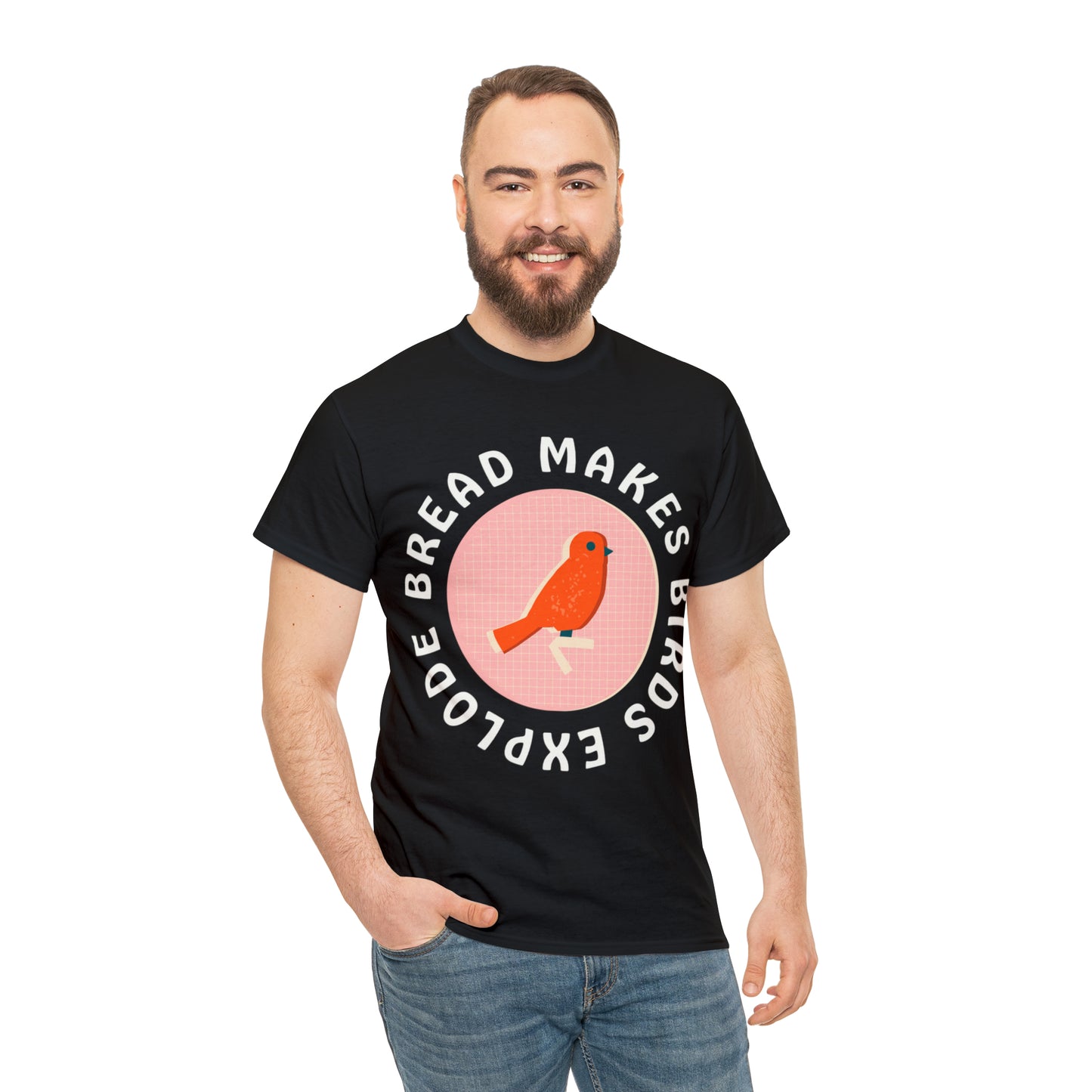 Bread Makes Birds Explode Tee