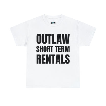 Outlaw Short Term Rentals Tee