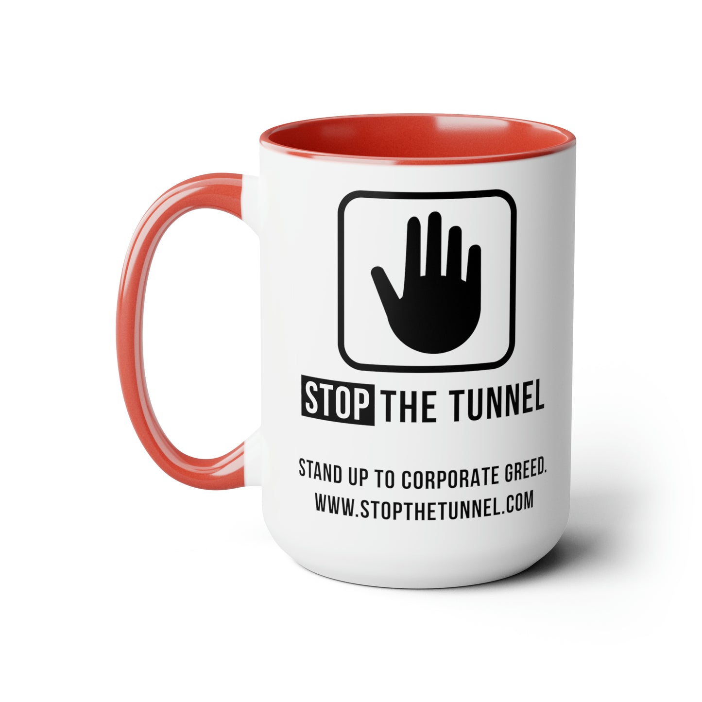 Stop The Tunnel Mug