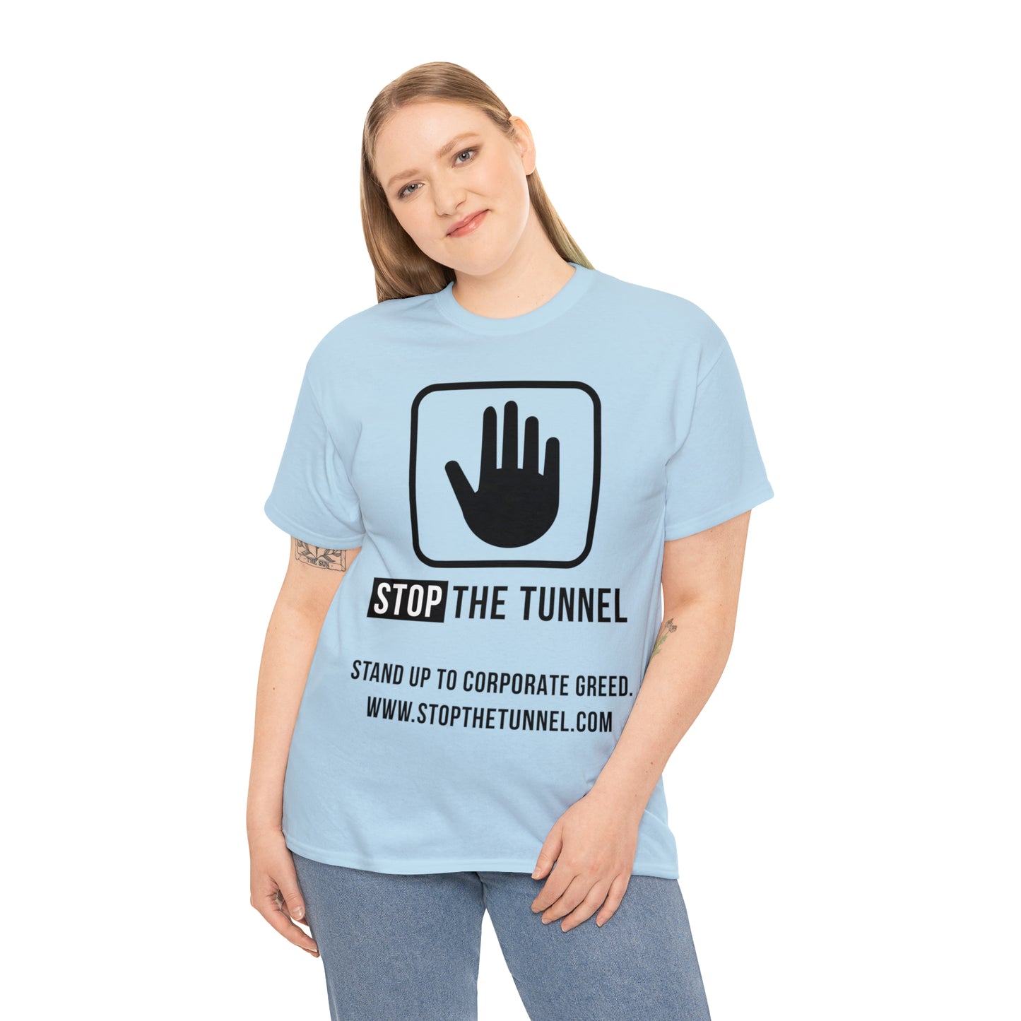 Stop The Tunnel Tee