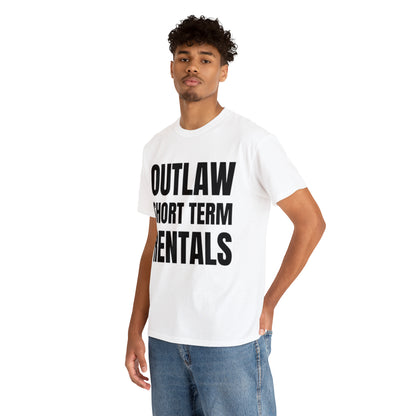 Outlaw Short Term Rentals Tee