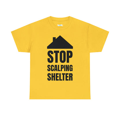 Stop Scalping Shelter Tee