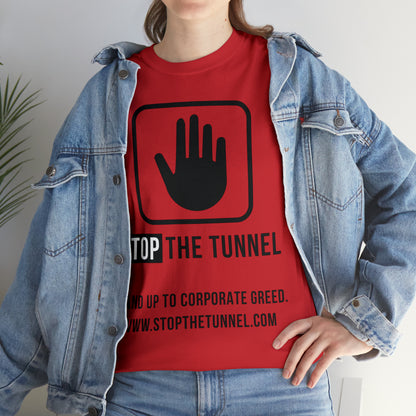 Stop The Tunnel Tee