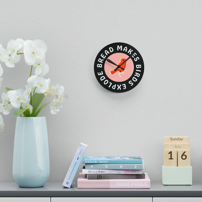 Bread Makes Birds Explode Wall Clock