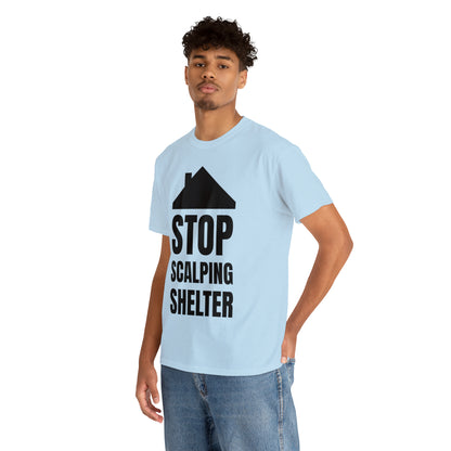 Stop Scalping Shelter Tee