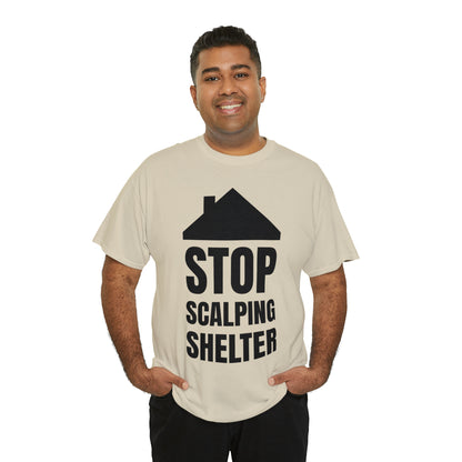 Stop Scalping Shelter Tee