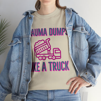 Trauma Dump Tee