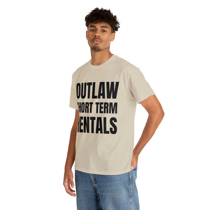 Outlaw Short Term Rentals Tee