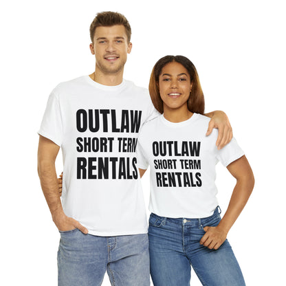 Outlaw Short Term Rentals Tee