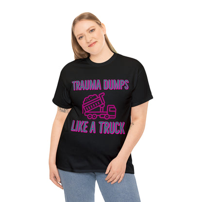 Trauma Dump Tee