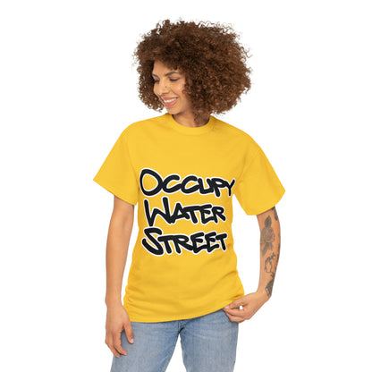 Occupy Water Street Tee
