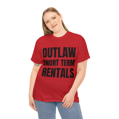 Outlaw Short Term Rentals Tee