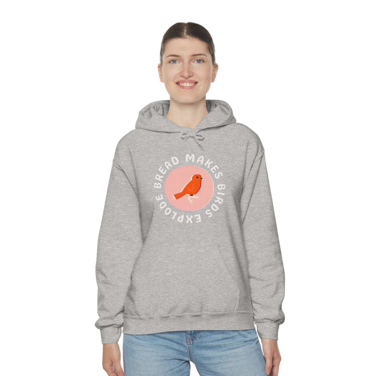 Bread Makes Birds Explode Hoodie