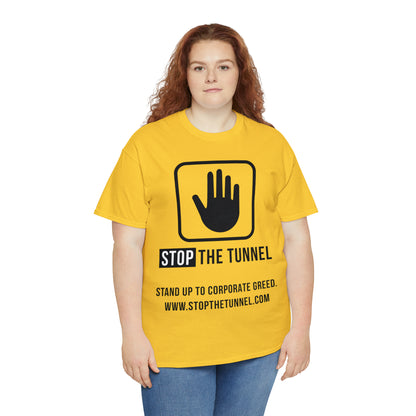 Stop The Tunnel Tee