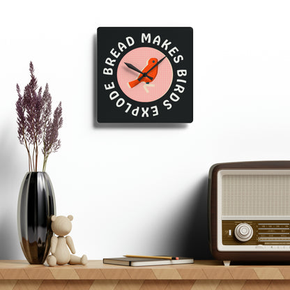 Bread Makes Birds Explode Wall Clock