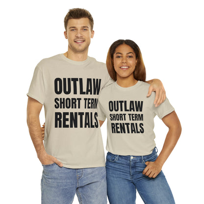 Outlaw Short Term Rentals Tee