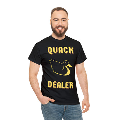 Quack Dealer Tee