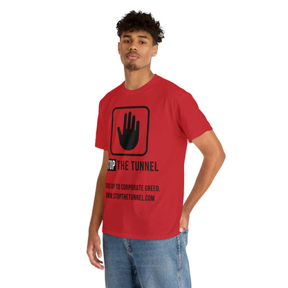 Stop The Tunnel Tee