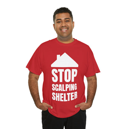 Stop Scalping Shelter Tee