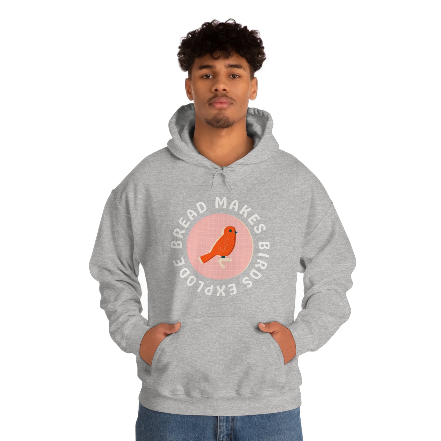 Bread Makes Birds Explode Hoodie